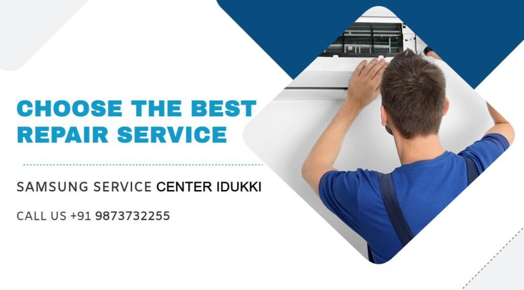 Samsung repair service center idukki